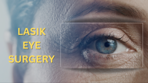 Lasik eye surgery