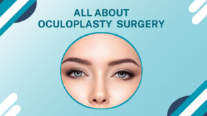 Oculoplasty in Varanasi