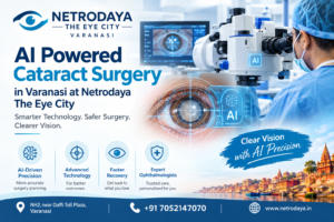 AI Powered Cataract Surgery in Varanasi